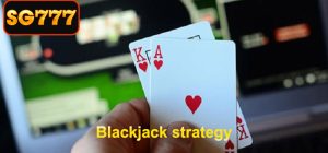 Blackjack strategy